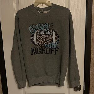 Gray Classy Until Kickoff Sweatshirt